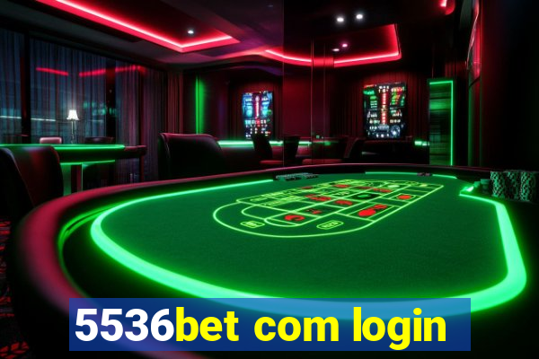 5536bet com login