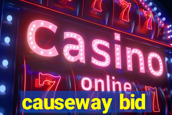 causeway bid