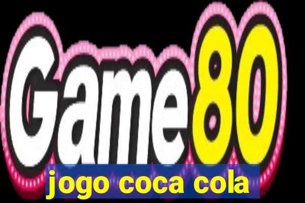 jogo coca cola