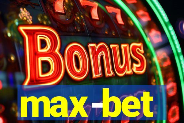 max-bet