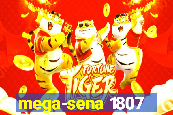 mega-sena 1807