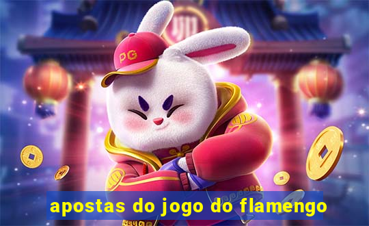 apostas do jogo do flamengo