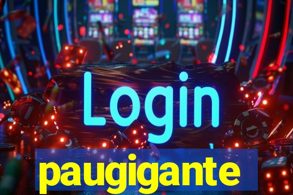 paugigante