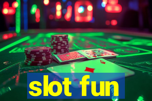 slot fun