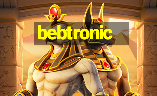 bebtronic