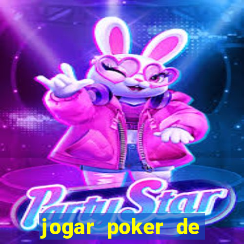 jogar poker de gra?a online