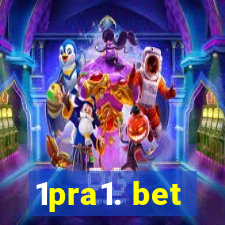 1pra1. bet