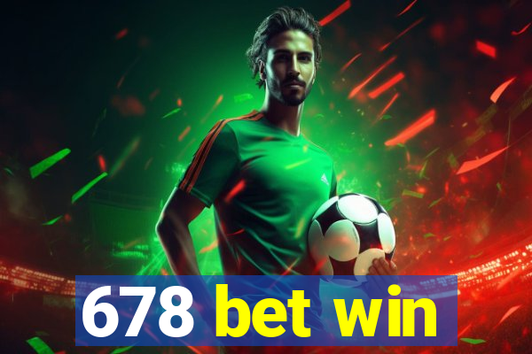 678 bet win