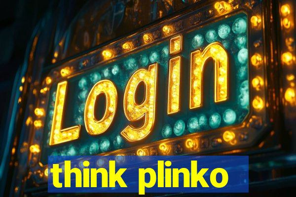 think plinko