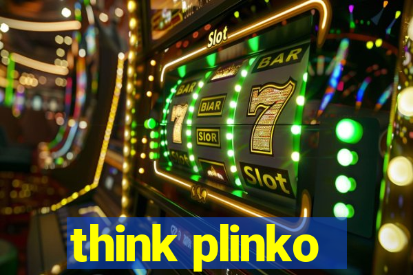 think plinko