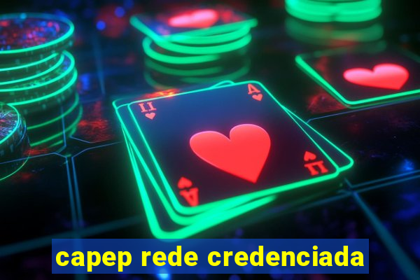 capep rede credenciada