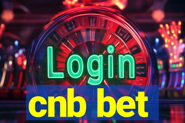 cnb bet