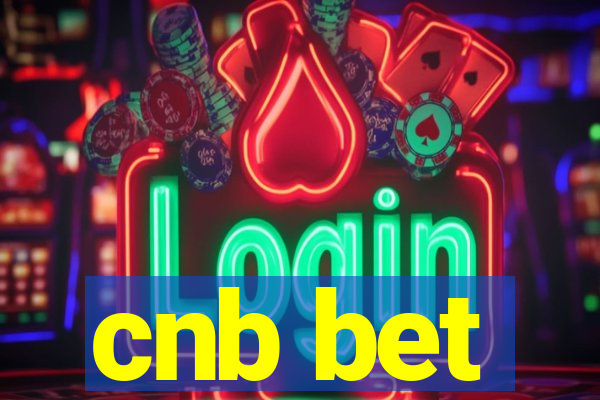 cnb bet