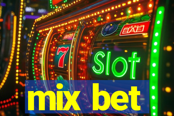 mix bet