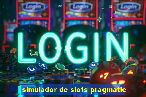 simulador de slots pragmatic