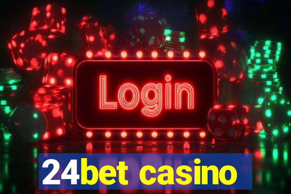 24bet casino