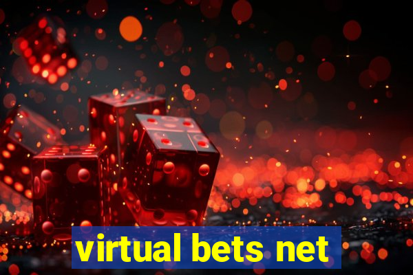 virtual bets net