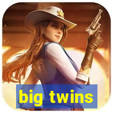 big twins