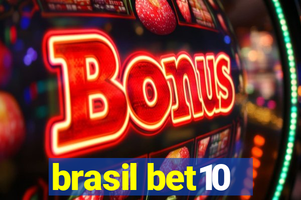 brasil bet10