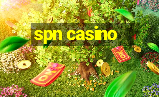 spn casino