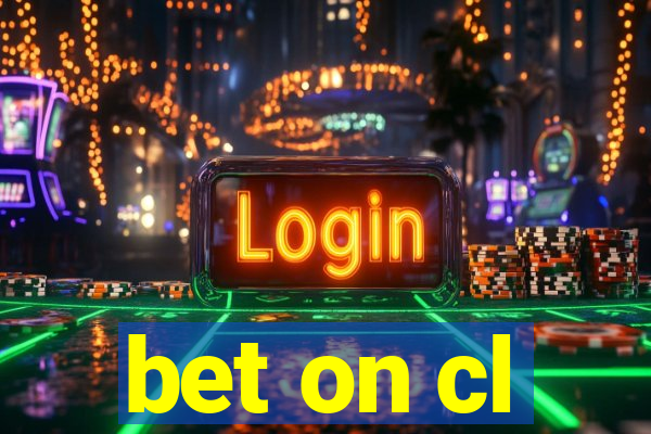 bet on cl