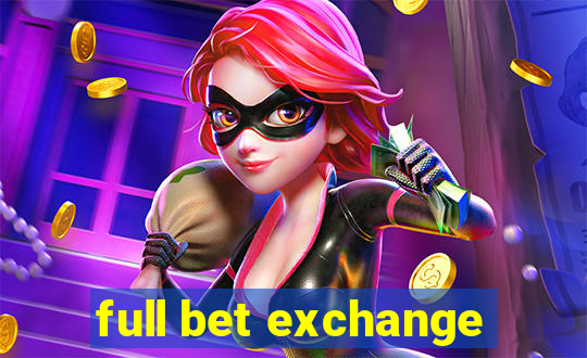 full bet exchange