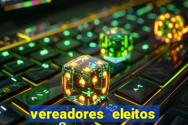 vereadores eleitos em cerejeiras