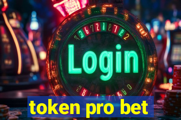 token pro bet