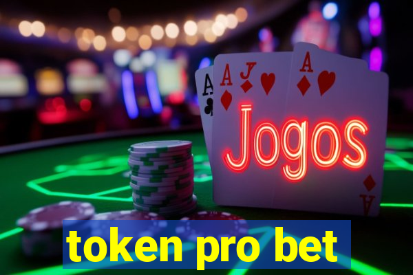 token pro bet