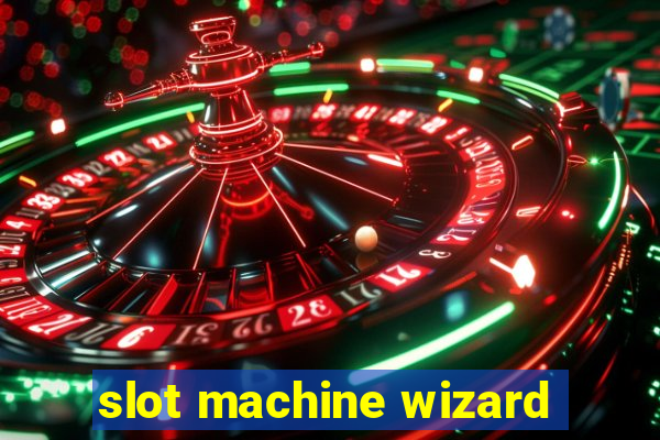 slot machine wizard