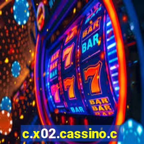 c.x02.cassino.com