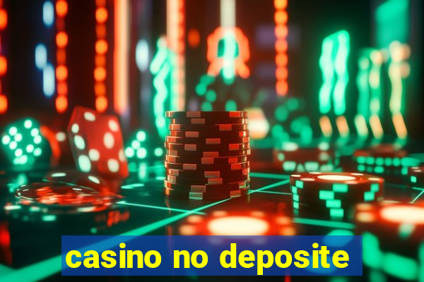 casino no deposite