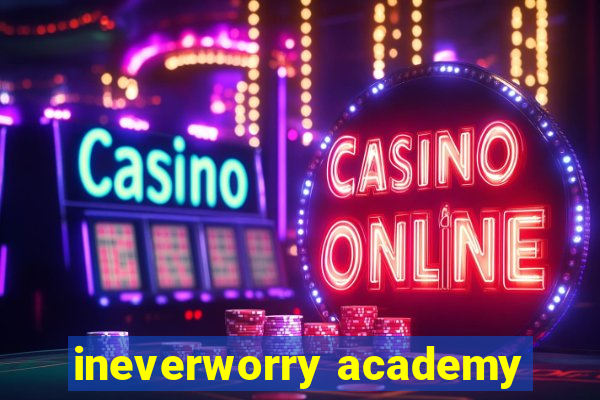 ineverworry academy