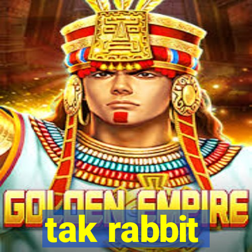 tak rabbit