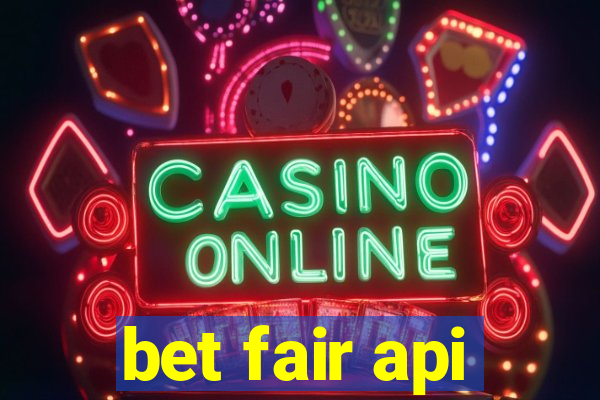 bet fair api