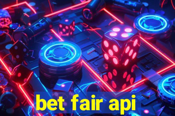 bet fair api