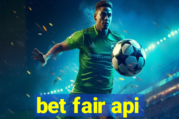 bet fair api