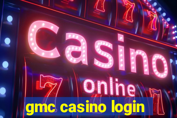 gmc casino login