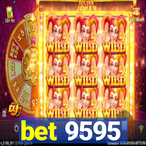 bet 9595