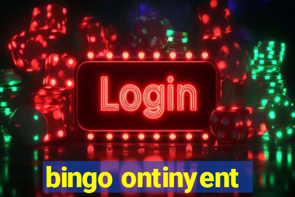 bingo ontinyent