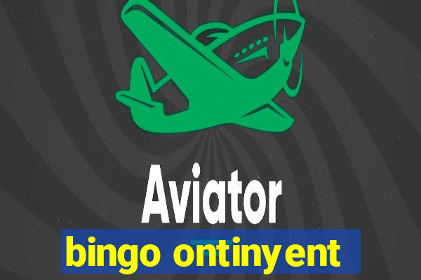 bingo ontinyent