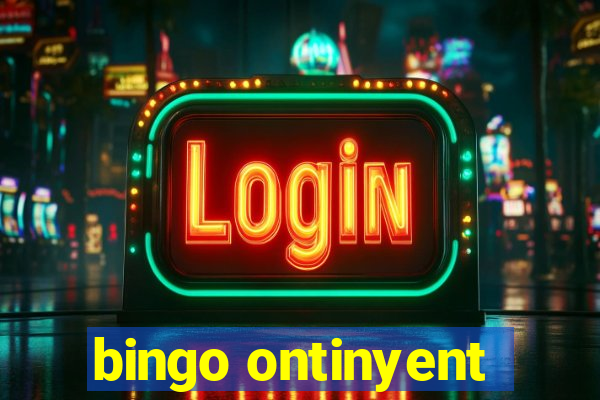 bingo ontinyent