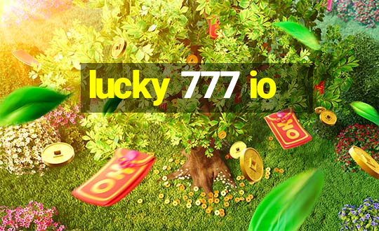 lucky 777 io