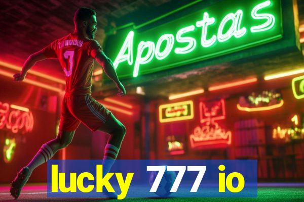 lucky 777 io