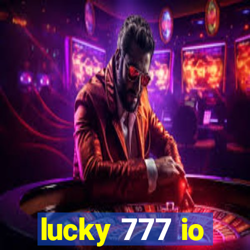 lucky 777 io