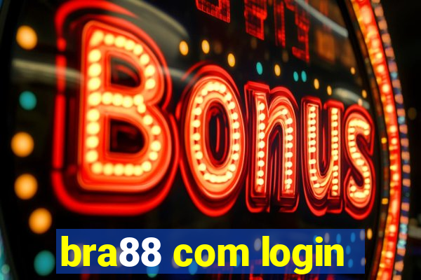 bra88 com login