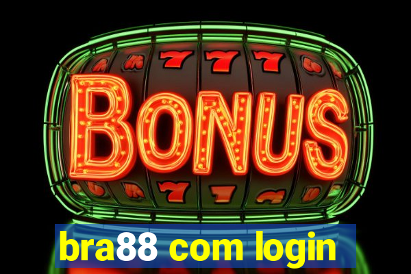 bra88 com login