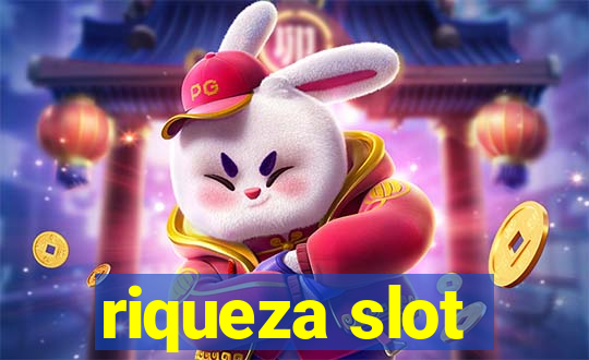 riqueza slot