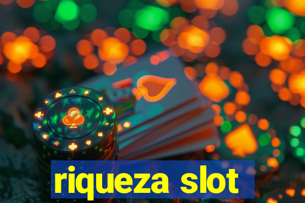 riqueza slot