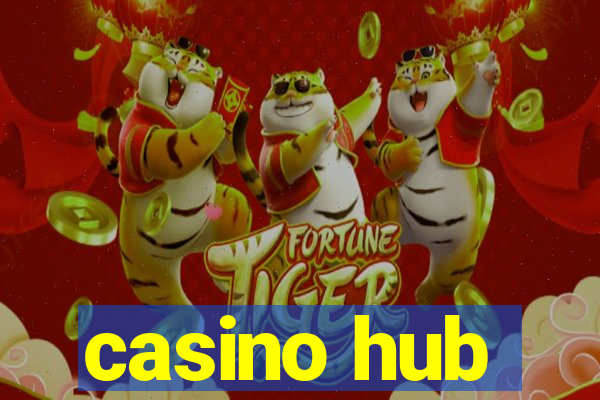 casino hub